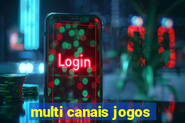 multi canais jogos